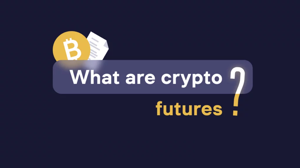 what are crypto futures